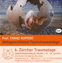 Franz Ruppert - Mehrgenerationale Psychotraumatologie