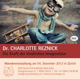 Charlotte Reznick - Die Kraft der kindlichen Imagination